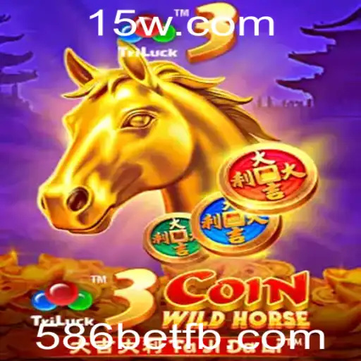 3CoinWildHorse: Descubra o Novo Fenômeno dos Jogos de Aposta com 586bet