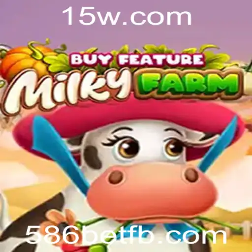 Explorando o Mundo do Jogo MilkyFarmBuyFeature e a Tendência Atual da 586bet