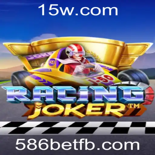 RacingJoker: A Nova Sensação no Mundo dos Jogos e a Conexão com 586bet